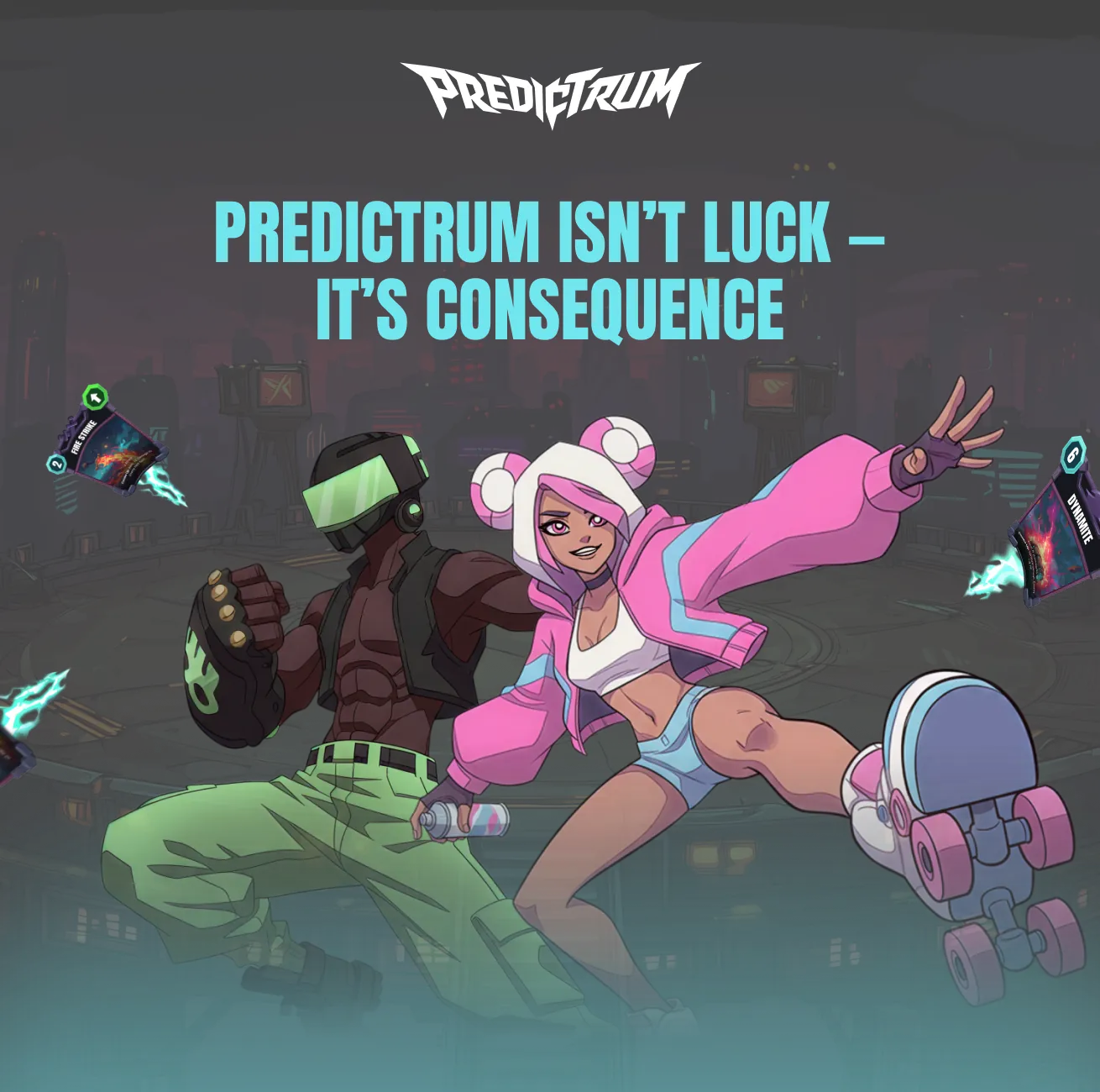 Predictrum poster: “Predictrum isn’t luck — it’s consequence” with two characters